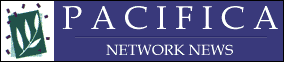 Pacifica Network News